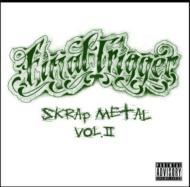 Final Trigger/Skrap Metal Volume 2
