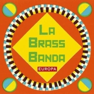 Labrassbanda/Europa