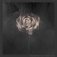 Editors/Weight Of Your Love (Dled)