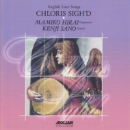 Renaissance Classical/Chloris Sigh'd-english Lute Songs ʿ(S) (Lute)