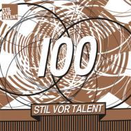Various/Oliver Koletzki Presents Stil Vor Talent 100