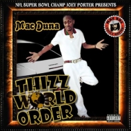Thizz World Order