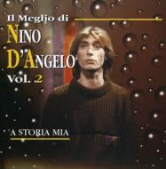 Nino D'angelo/Il Meglio 2
