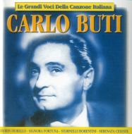 Carlo Buti/Le Grandi Voci Della