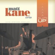 Matt Kane/Suit-up!