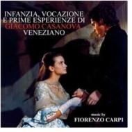 Soundtrack/Infanzia Vocazione E Prime Esperienze Di Giacomo Casanova Venez