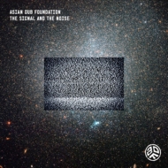 Asian Dub Foundation/Signal And The Noise