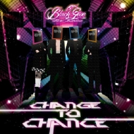 Black Gene For the Next Scene/Change To Chance (B)(+dvd)(Ltd)