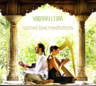 Mirabai Ceiba/Sacred Love Meditations (Digi)