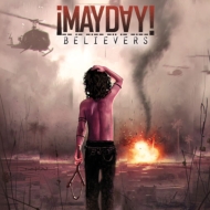 Mayday (Hip Hop)/Believers