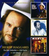Merle Haggard/Epic Collection / Chill Factor / 5 01 Blues