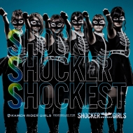 SHOCKER GIRLS / KAMEN RIDER GIRLS/Sss shock Shocker Shockest / Roller Coaster Days