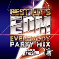 Best Hit's Edm -everybody Party Mix-