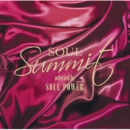 Soul Summit Selected By Soul Power