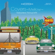 Covers-Mellow