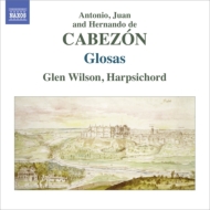 ٥1510-1566/Glosas G. wilson(Cemb) +hernando  Juan De Cabezon