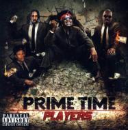 T. i. / Young Jeezy / Lil Wayne/Prime Time Plays