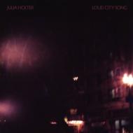 Julia Holter/Loud City Song