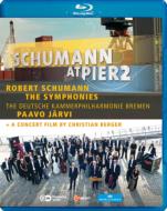 シューマン、ロベルト（1810-1856）/Comp. symphonies： P. jarvi / Deutsche Kammerphilharmonie (2011) +documentary