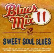 Various/Blues Mix 11 Sweet Soul Blues