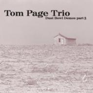 Tom Page/Dust Bowl Demos Part 3