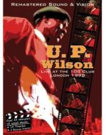 Up Wilson/Live At The 100 Club London