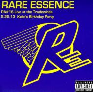 Rare Essence/Live Pa #16 Live At The Tradewinds - 5-25-13