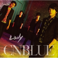 CNBLUE/Lady (A)(+dvd)(Ltd)