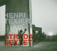 Henri Texier / Strada Sextet/(V)ivre