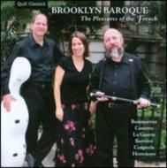 The Pleasures Of The French: Brooklyn Baroque