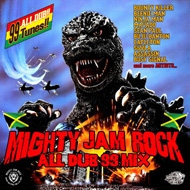 MIGHTY JAM ROCK/Sound Bacteria Mighty Jam Rock All Dub 99 Mix