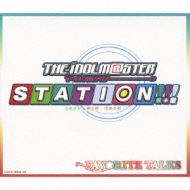 THE IDOLM@STER STATION!!! FAVORITE TALKS