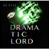 NO SIDE/Dramatic Lord
