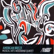 Musical Arts Woodwind Quintet: American Breeze-stucky, Brandon, Higdon, Maslanka, A.beach