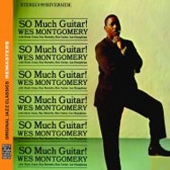 Wes Montgomery/So Much Guitar (Rmt)