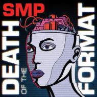 Smp/Death Of The Format