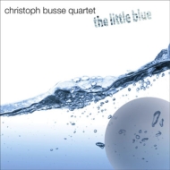 Christoph Busse/Little Blue
