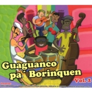 Various/Guaguanco Pa Borinquen Vol.2