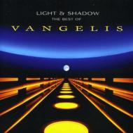 Vangelis/Light  Shadow The Best Of Vangelis