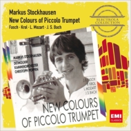 Trumpet Classical/New Colours Of Piccolo Trumpet： M. stockhausen(Tp) Poppen / Detmold Co