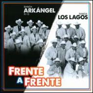 Banda Arkangel R-15 / Banda Los Lagos/Frente A Frente