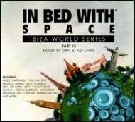 Various/In Bed With Space Ibiza World Series 15