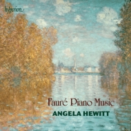フォーレ (1845-1924)/Piano Works： A. hewitt