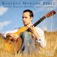 *˥Х*/Roberto Moronn Perez Andres Segovia Archive-spanish Composers