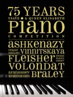 Ysaye & Queen Elisabeth Competition 75 Years Piano : Ashkenazy, Fleisher, Braley, etc (5CD)