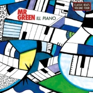 Mr Green/Ill Piano