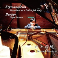 ԥκʽ/¼徭 Barber Piano Sonata Szymanowski Variations On Polish Thema Etc