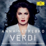 Verdi Scenes & Arias: Netrebko(S)Noseda / Teatro Regio Torino