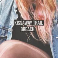 Kissaway Trail/Breach