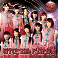 ȤȤ25/Gyo-za Party Typegi